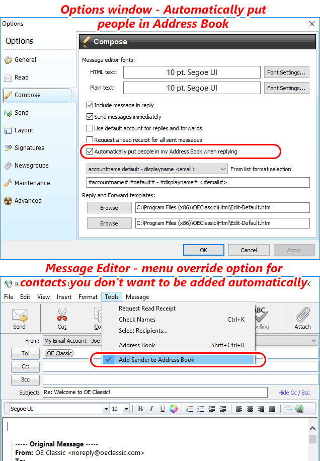 OE Classic can now put contacts you reply to into address book automatically and there is even an override option if you want to avoid this for some contacts - and you can even reverse this - uncheck the option but manually add some contacts using the menu checkbox