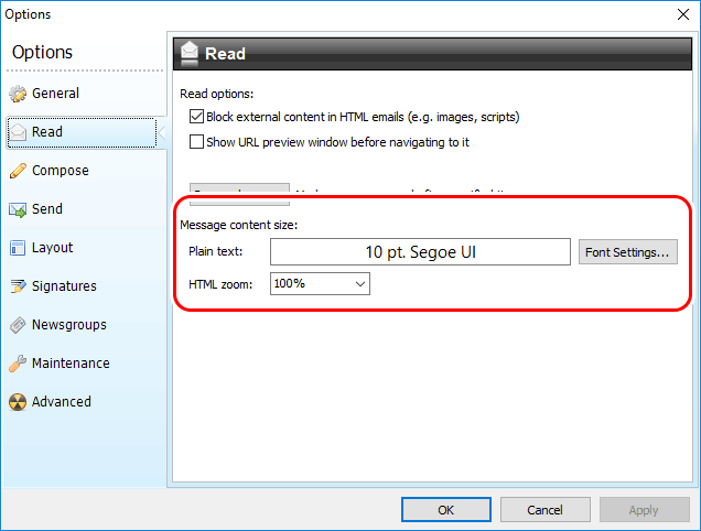 New Read options - Font for incoming plain-text messages and default HTML zoom for other messages