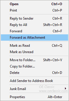 Forward as Attachment option in the popup menu.